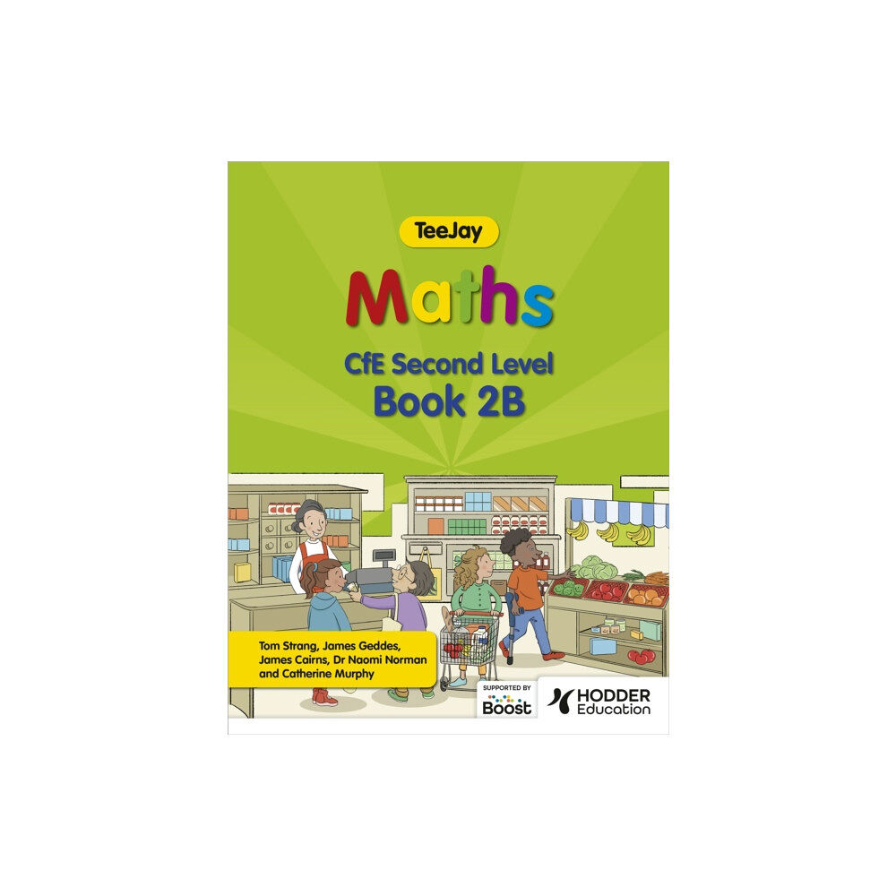 Hodder Education TeeJay Maths CfE Second Level Book 2B Second Edition (häftad, eng)