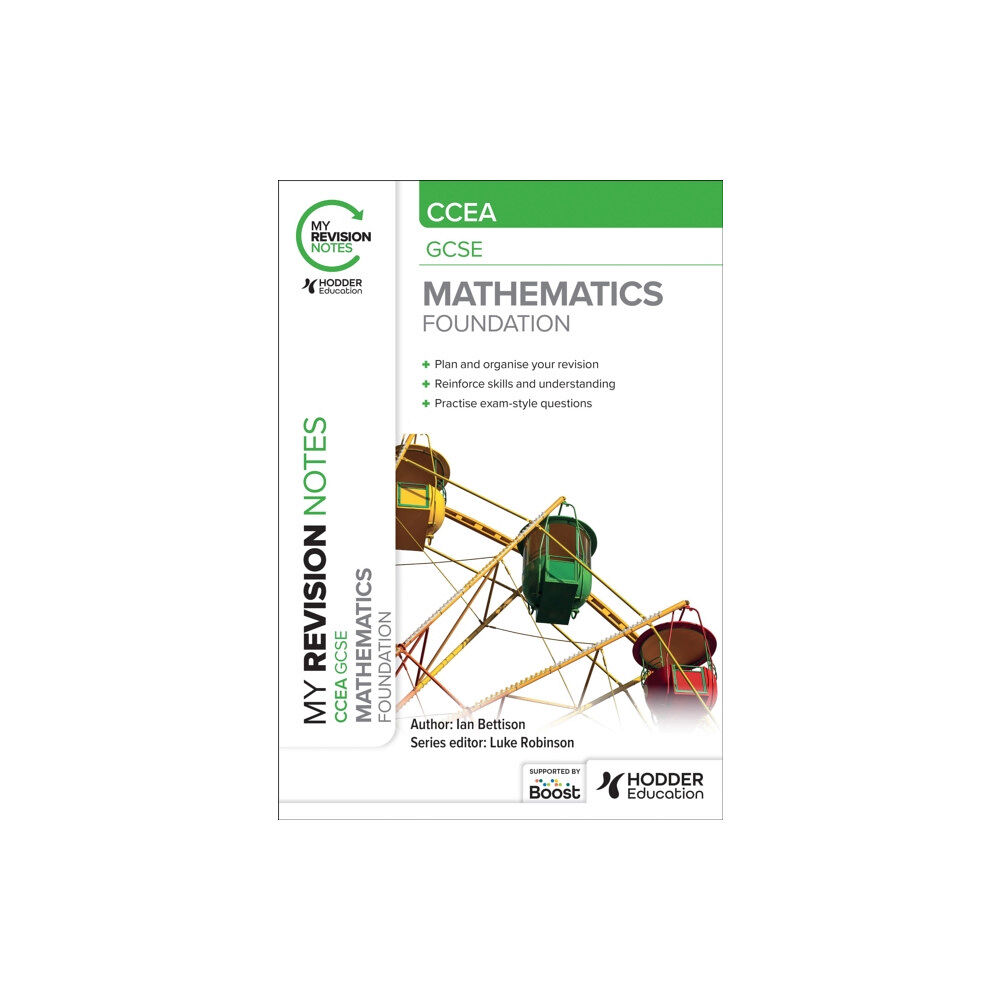 Hodder Education My Revision Notes: CCEA GCSE Mathematics Foundation (häftad, eng)