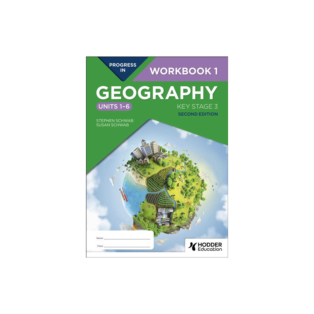 Hodder Education Progress in Geography: Key Stage 3, Second Edition: Workbook 1 (Units 1–6) (häftad, eng)