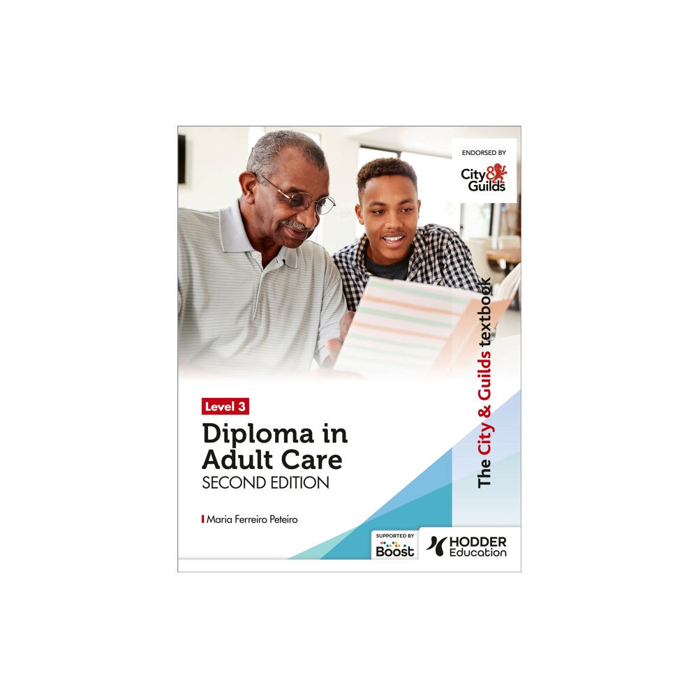 Hodder Education The City & Guilds Textbook Level 3 Diploma in Adult Care Second Edition (häftad, eng)