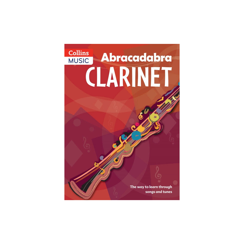 HarperCollins Publishers Abracadabra Clarinet (Pupil's book) (häftad, eng)
