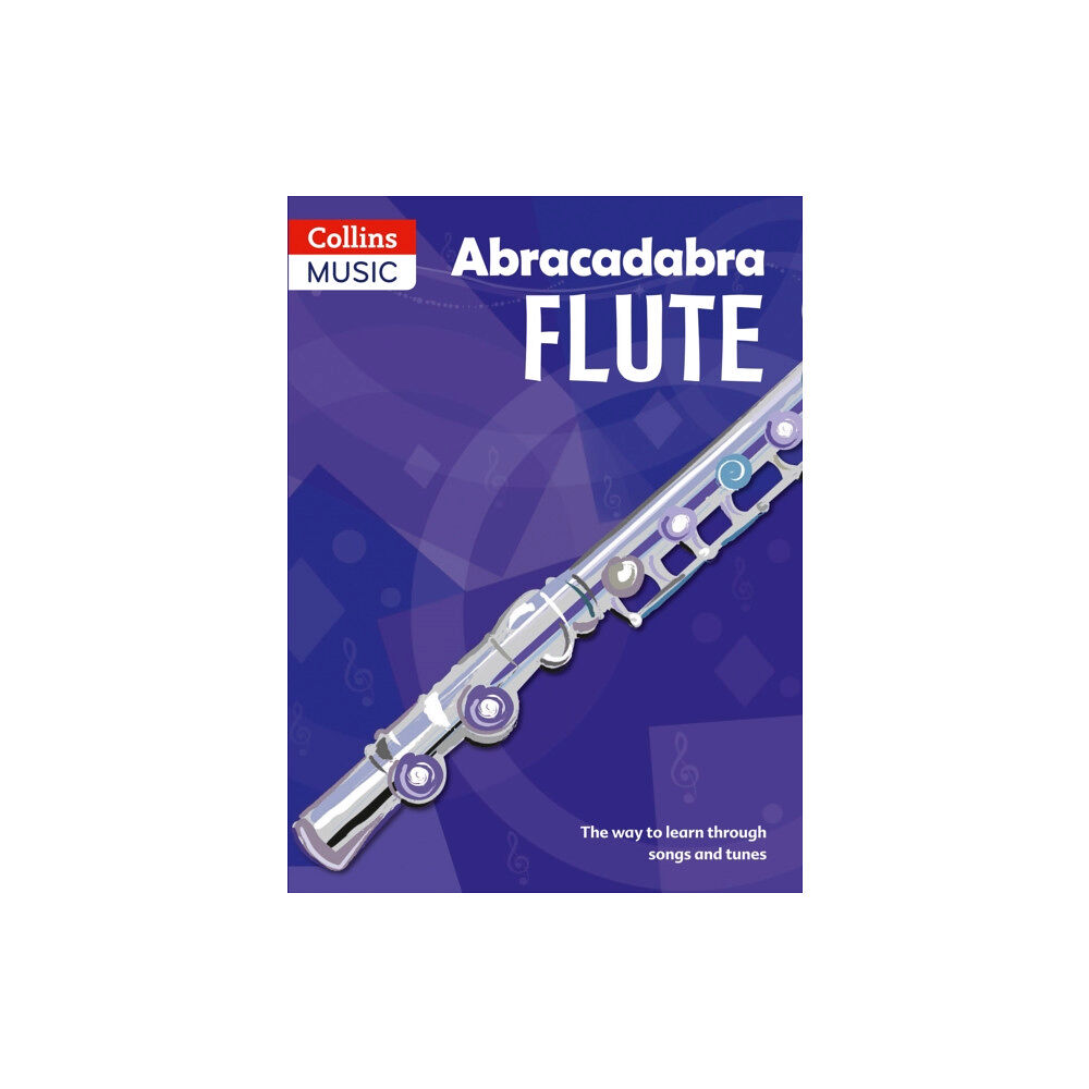 HarperCollins Publishers Abracadabra Flute (Pupil's book) (häftad, eng)