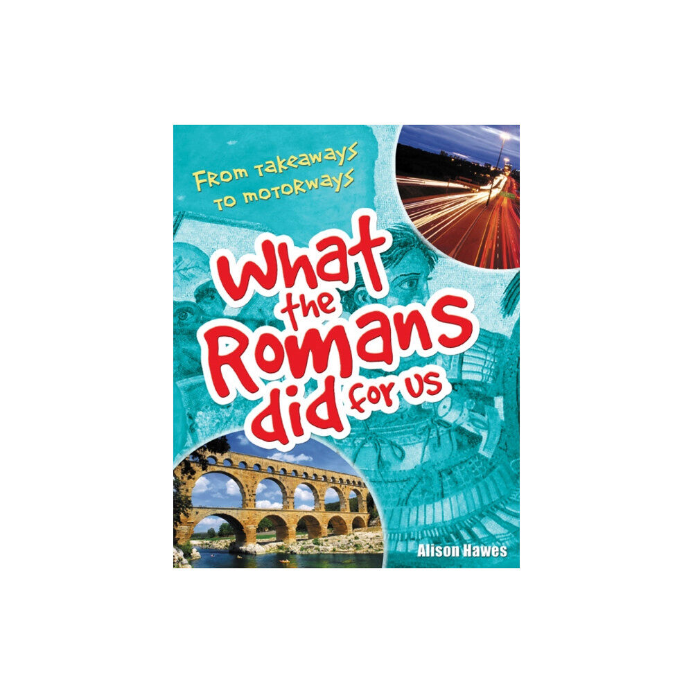 Bloomsbury Publishing PLC What the Romans did for us (häftad, eng)
