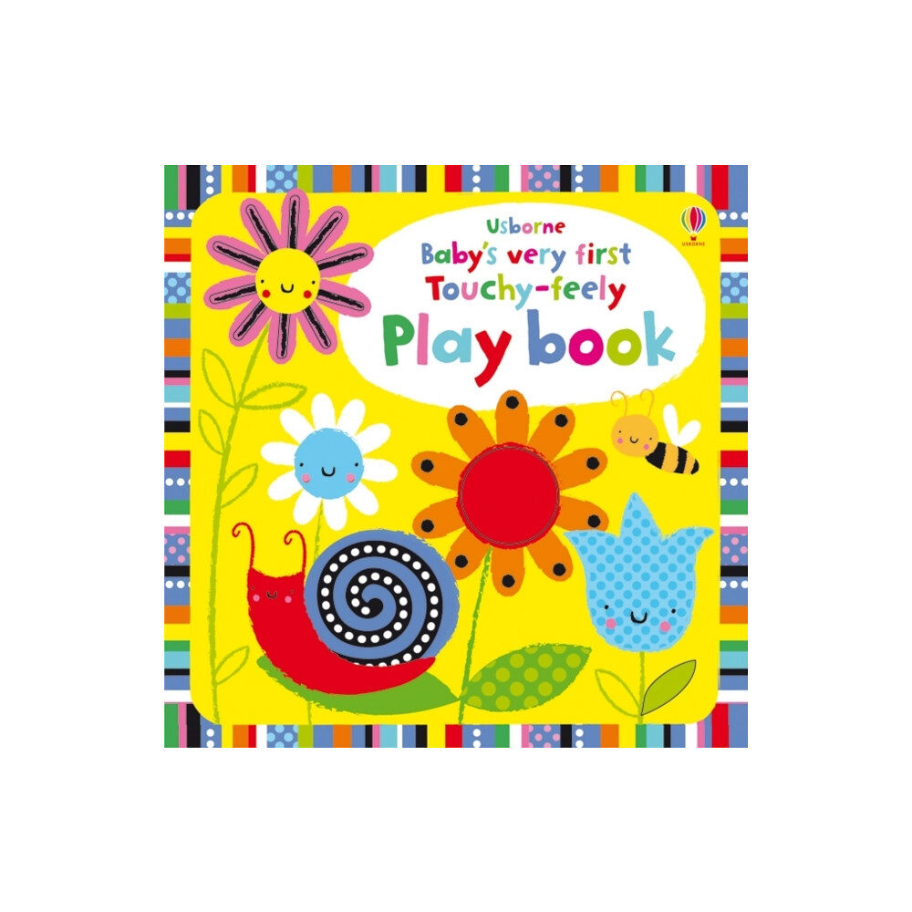 Usborne Publishing Ltd Baby's Very First Touchy-Feely Playbook (bok, board book, eng)