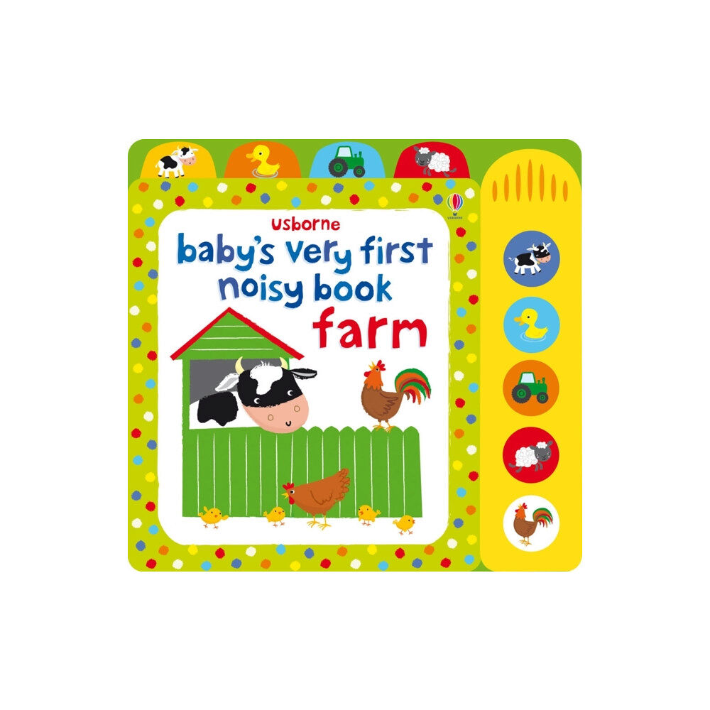 Usborne Publishing Ltd Baby's Very First Noisy Book Farm (bok, board book, eng)