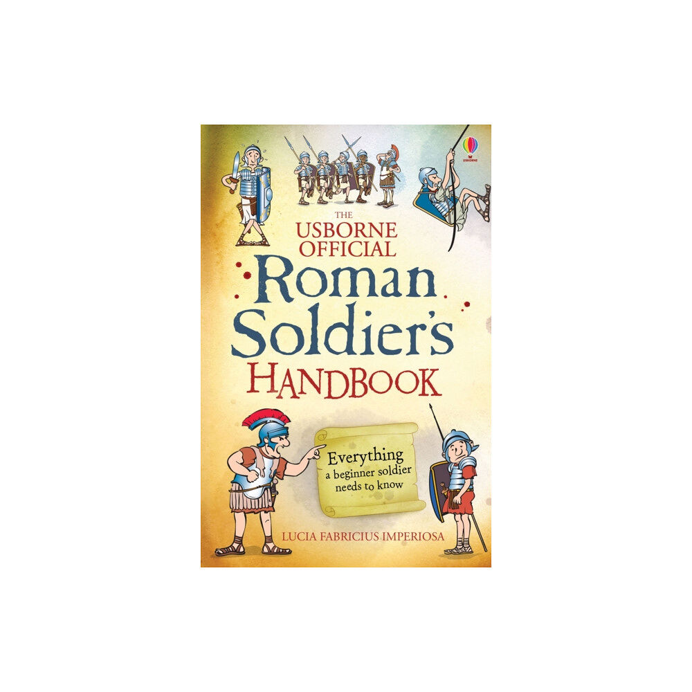 Usborne Publishing Ltd Roman Soldier's Handbook (häftad, eng)