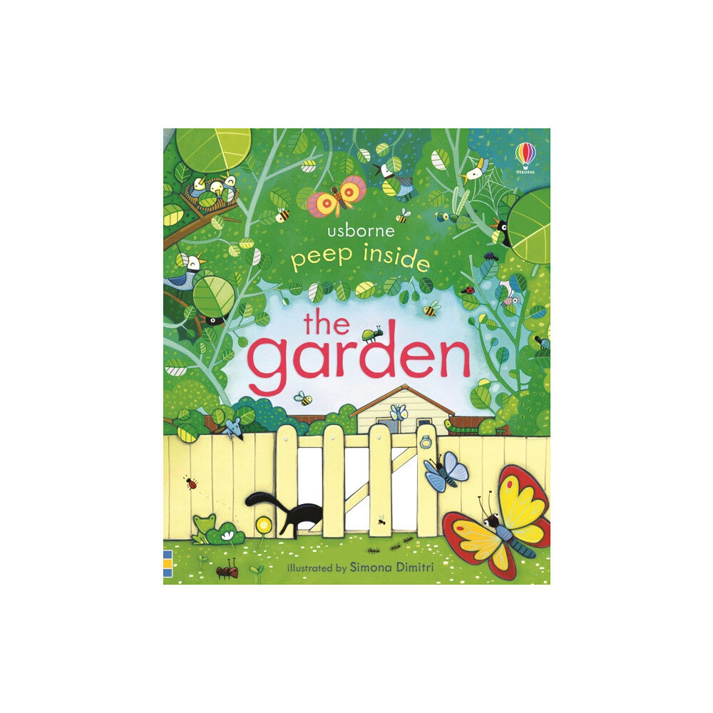 Usborne Publishing Ltd Peep Inside The Garden (bok, board book, eng)