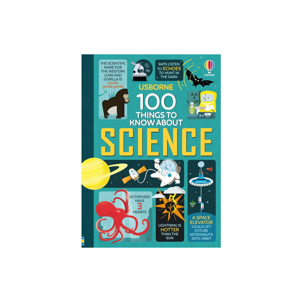 Usborne Publishing Ltd 100 Things to Know About Science (inbunden, eng)