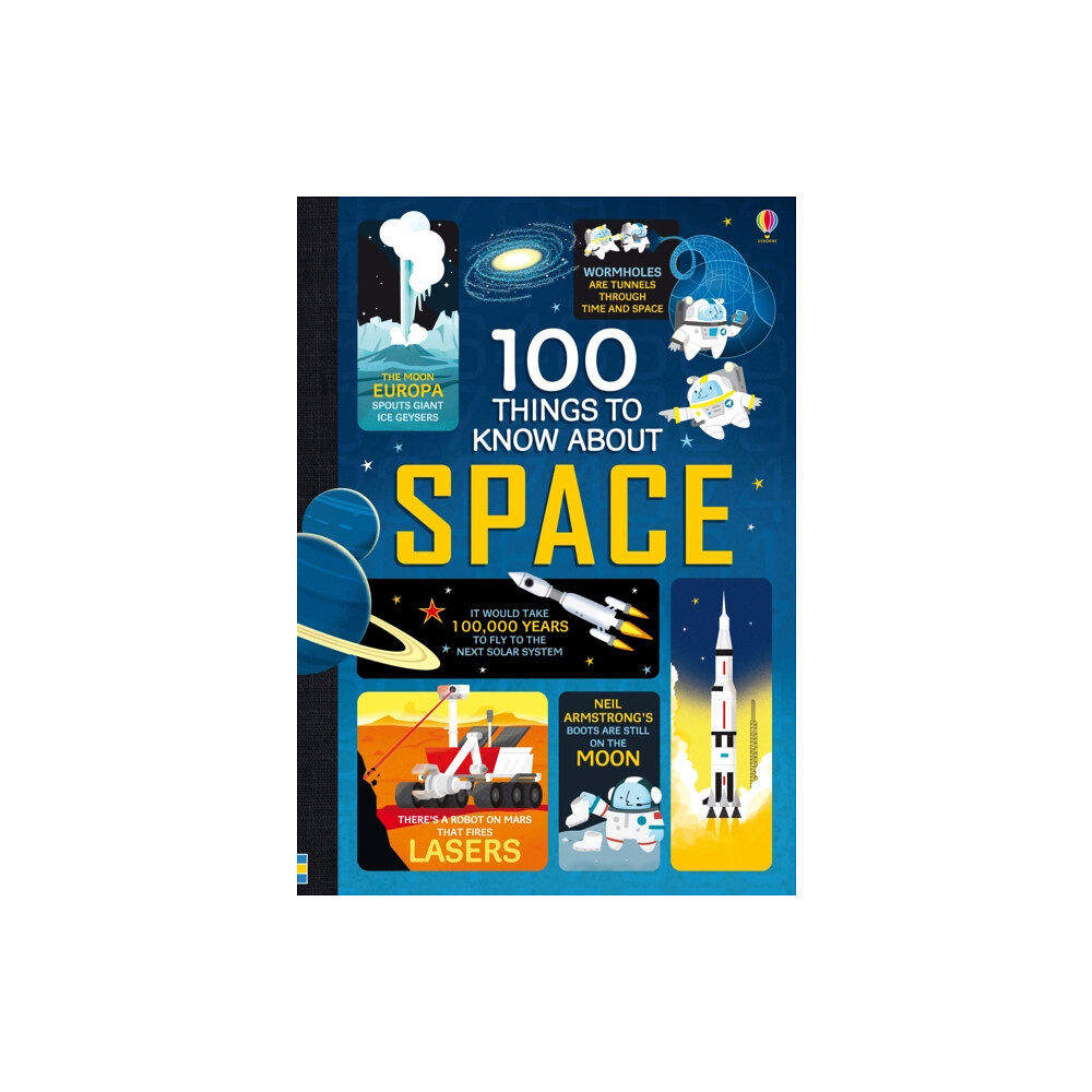 Usborne Publishing Ltd 100 Things to Know About Space (inbunden, eng)