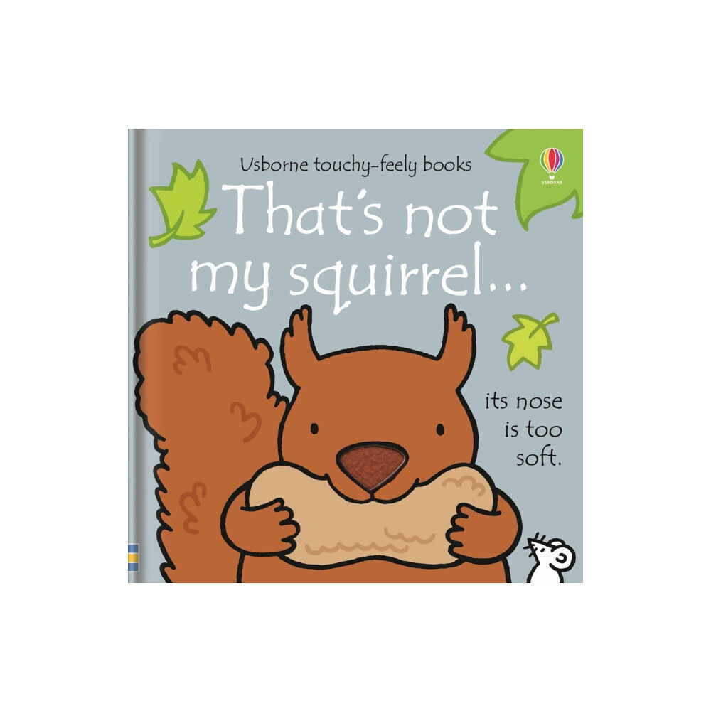 Usborne Publishing Ltd That's not my squirrel… (bok, board book, eng)