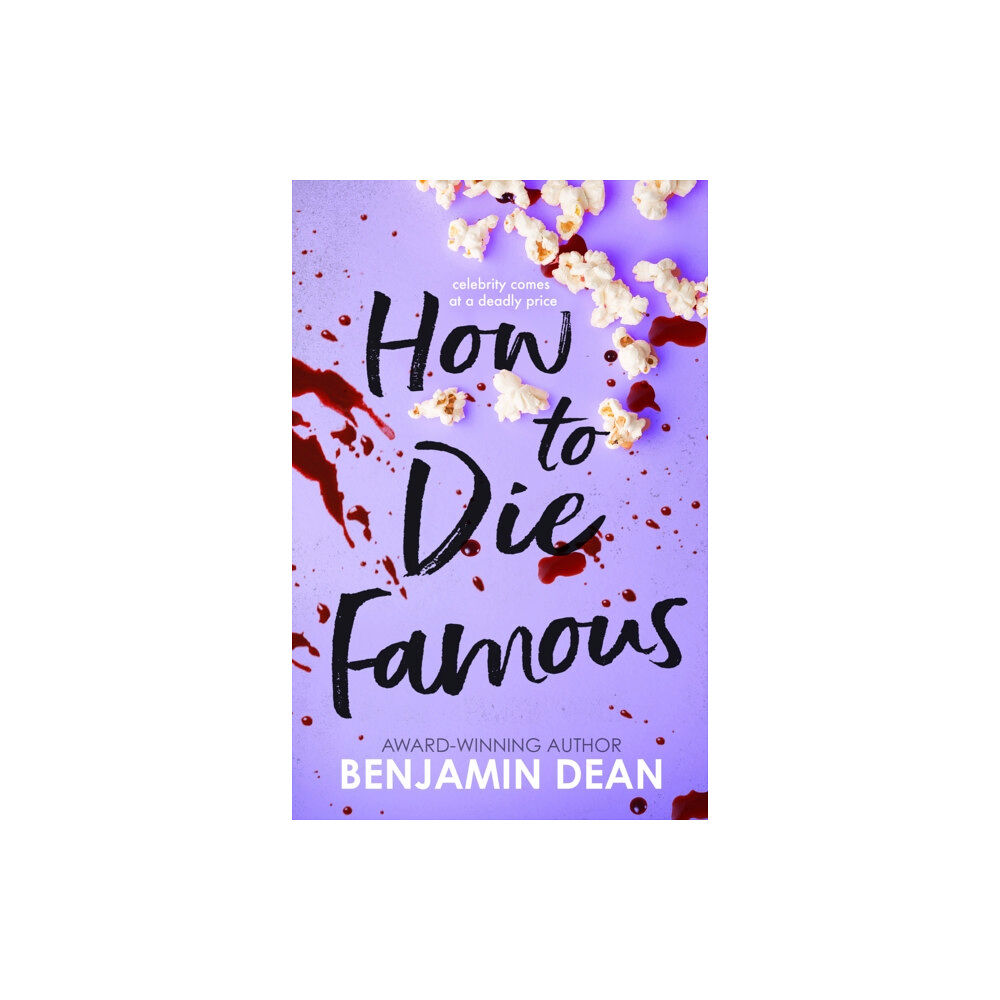 Simon & Schuster Ltd How To Die Famous (häftad, eng)