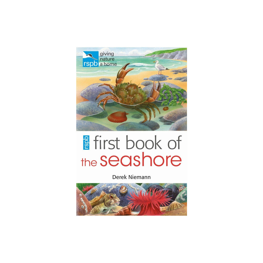 Bloomsbury Publishing PLC RSPB First Book Of The Seashore (häftad, eng)