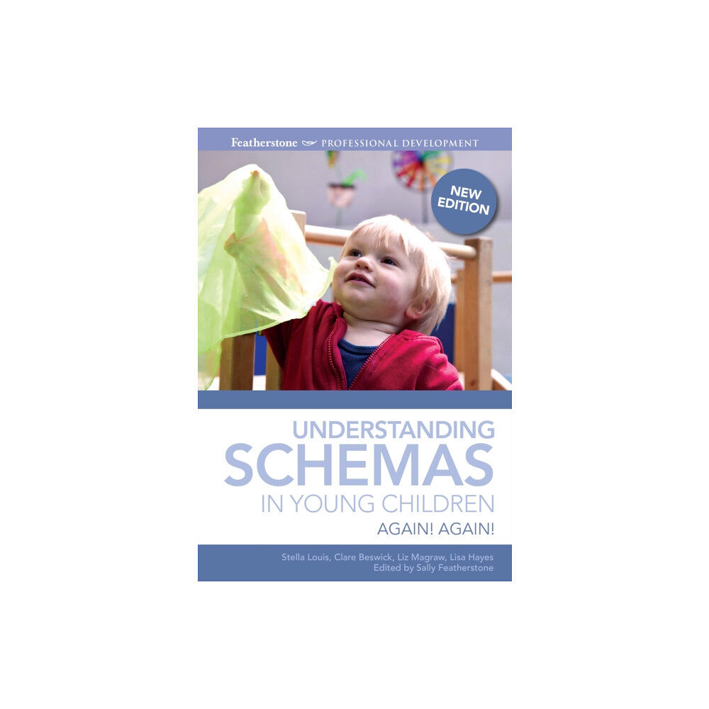 Bloomsbury Publishing PLC Understanding Schemas in Young Children (häftad, eng)
