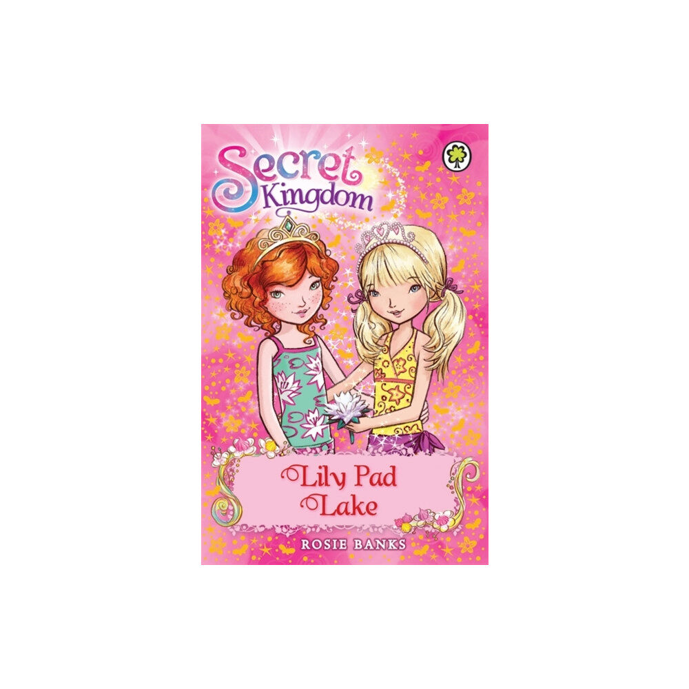 Hachette Children's Group Secret Kingdom: Lily Pad Lake (häftad, eng)