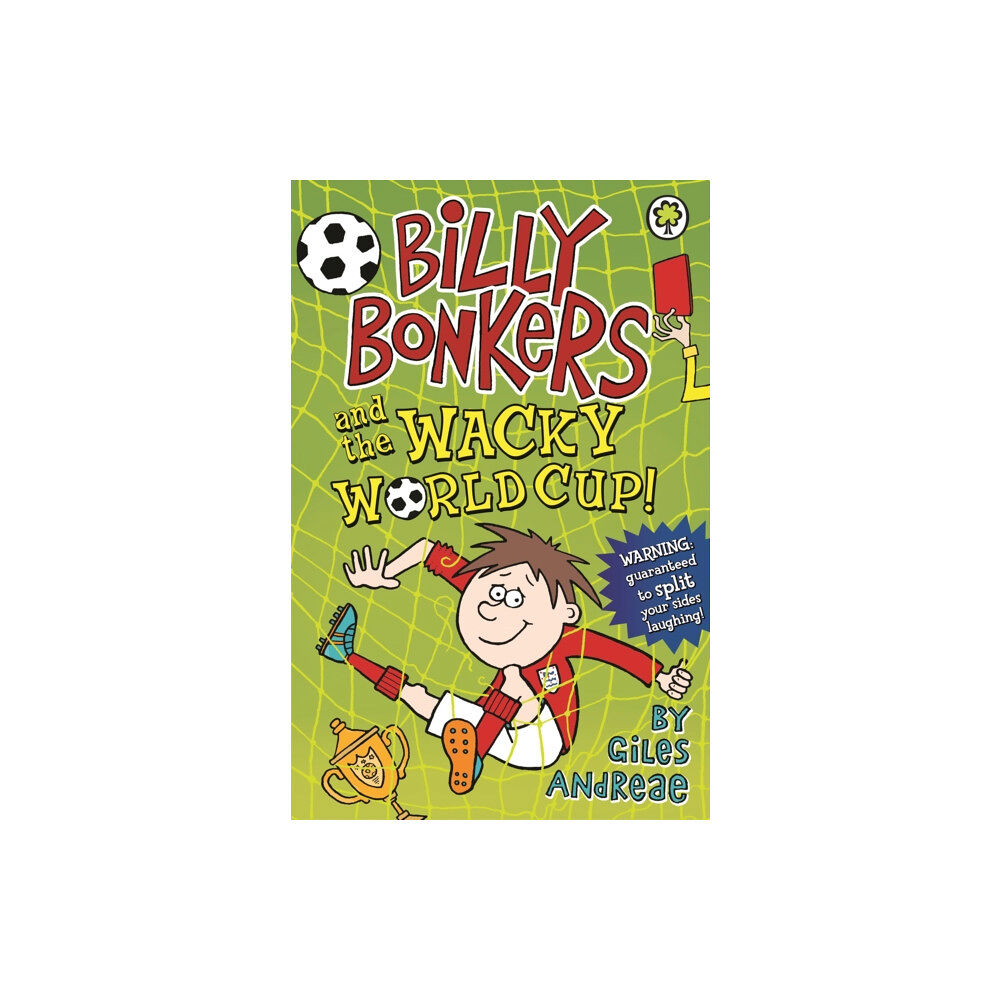 Hachette Children's Group Billy Bonkers: Billy Bonkers and the Wacky World Cup! (häftad, eng)