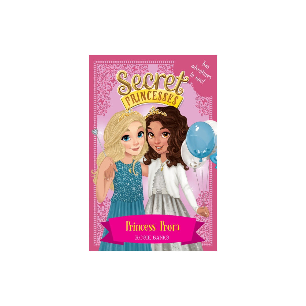 Hachette Children's Group Secret Princesses: Princess Prom (häftad, eng)