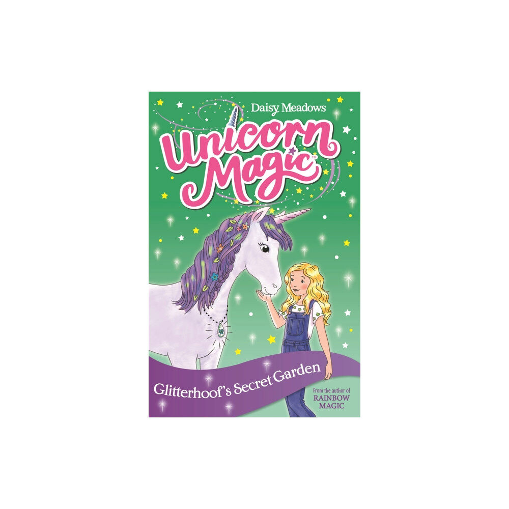 Hachette Children's Group Unicorn Magic: Glitterhoof's Secret Garden (häftad, eng)