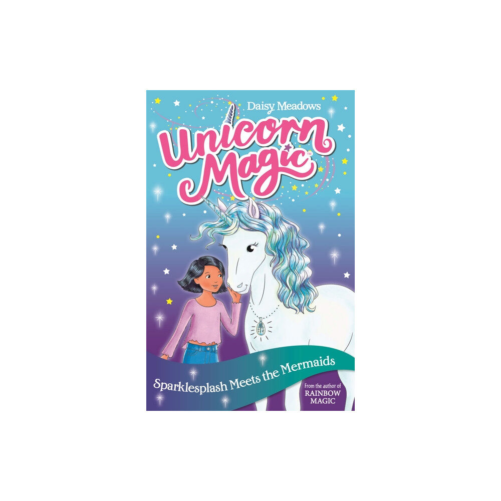Hachette Children's Group Unicorn Magic: Sparklesplash Meets the Mermaids (häftad, eng)