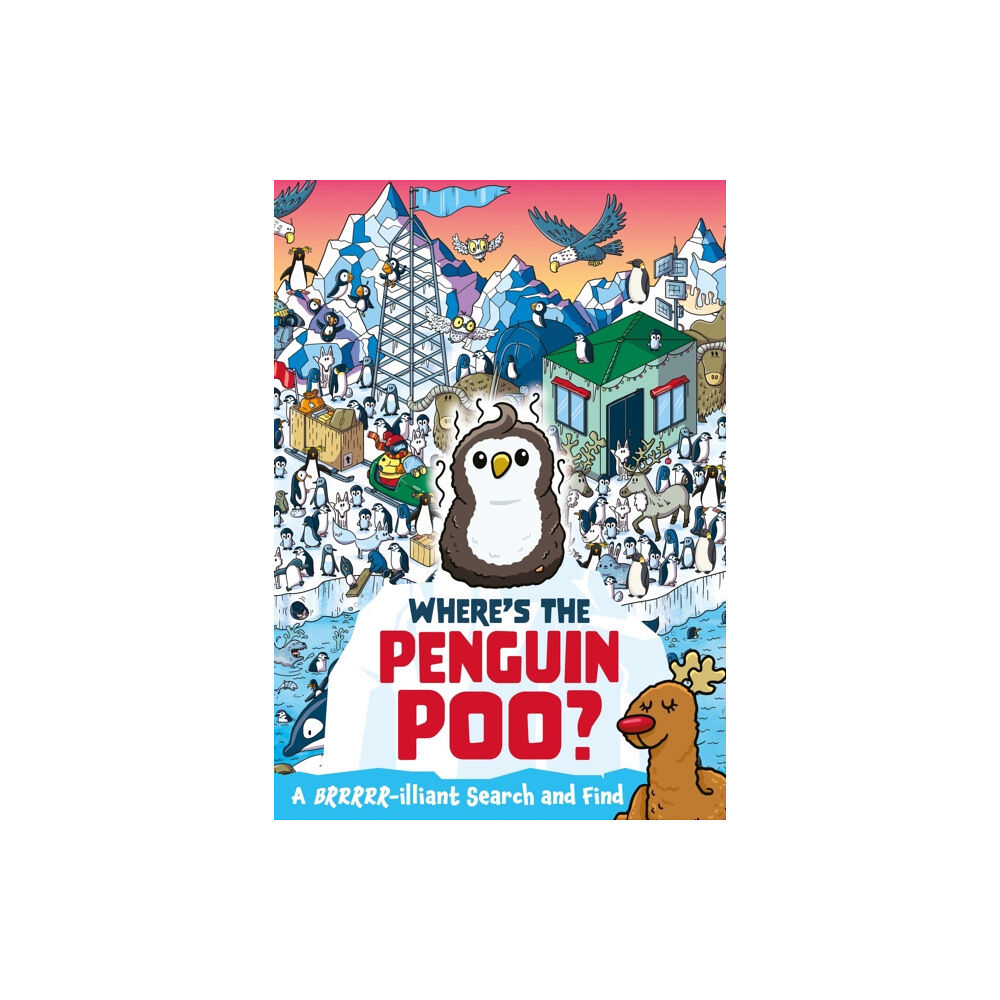 Hachette Children's Group Where's the Penguin Poo? (häftad, eng)