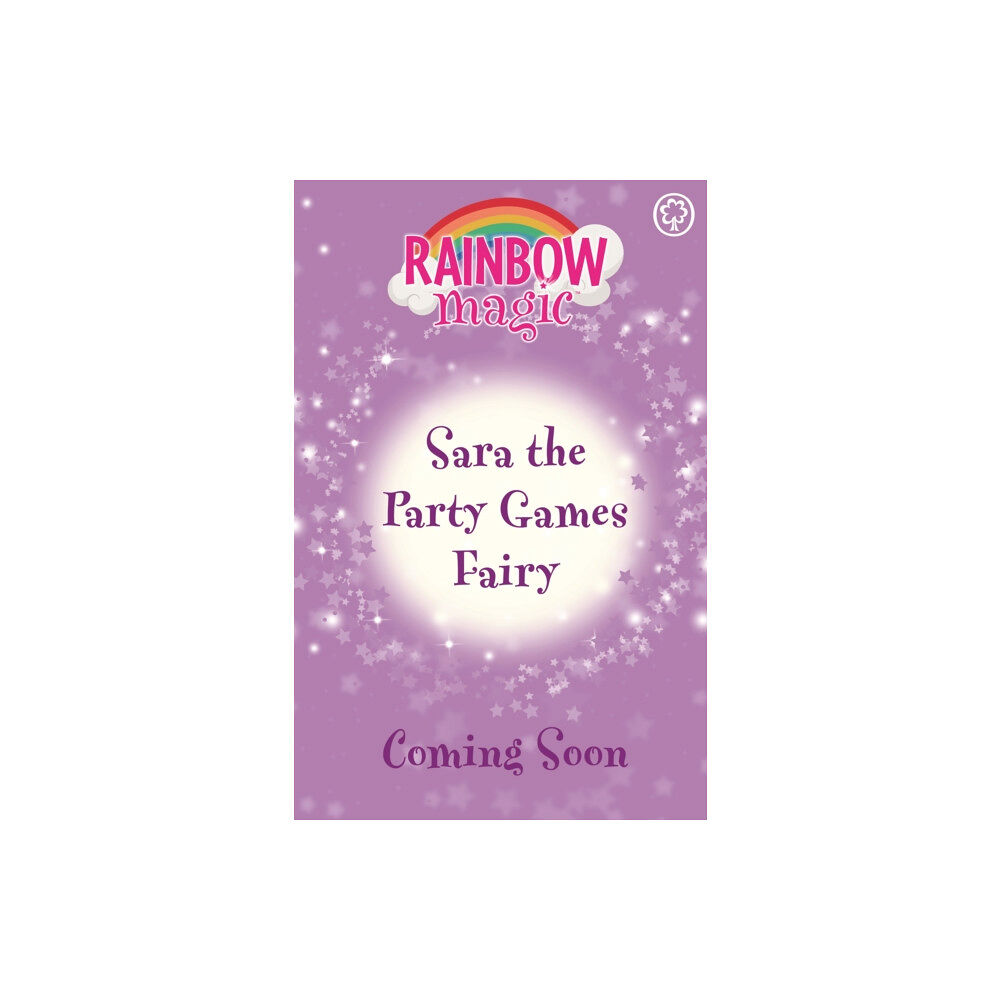 Hachette Children's Group Rainbow Magic: Sara the Party Games Fairy (häftad, eng)