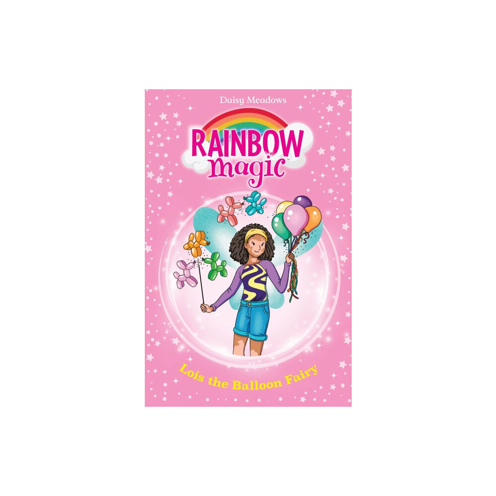 Hachette Children's Group Rainbow Magic: Lois the Balloon Fairy (häftad, eng)