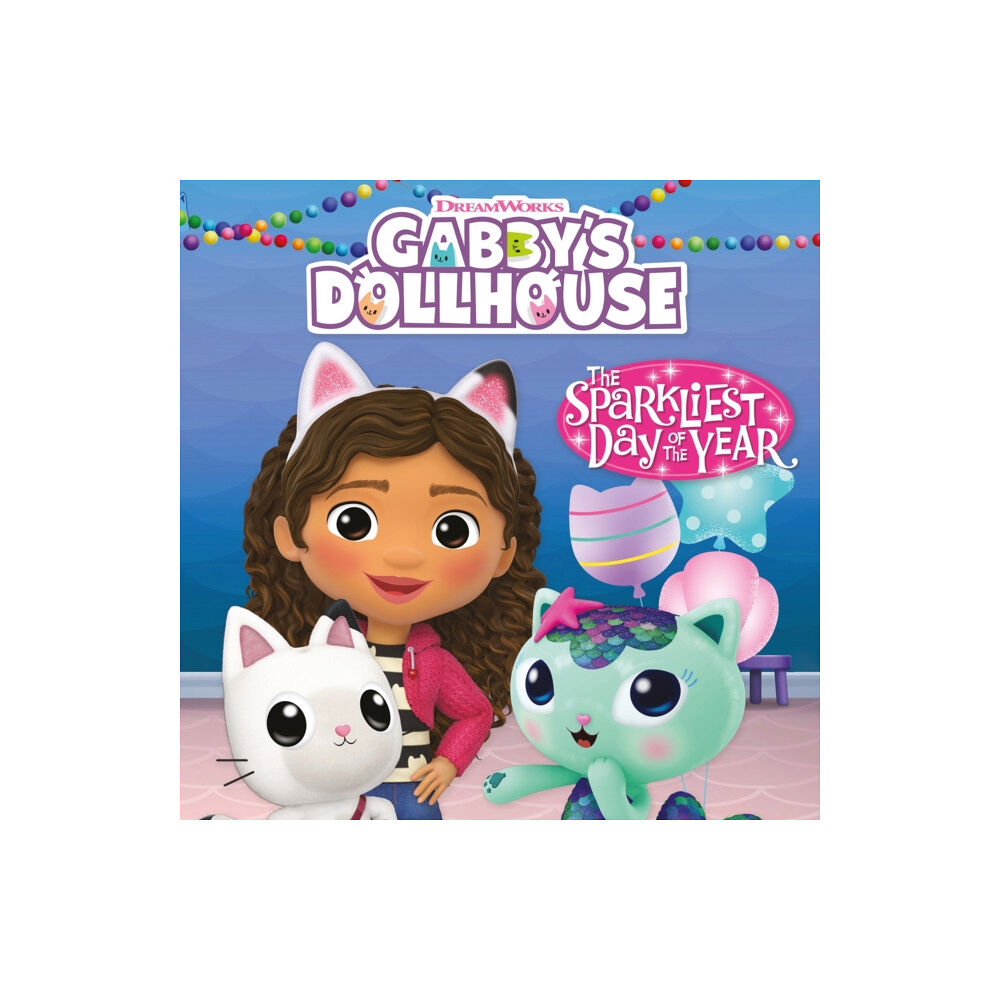 Hachette Children's Group DreamWorks Gabby's Dollhouse: The Sparkliest Day of the Year (häftad, eng)