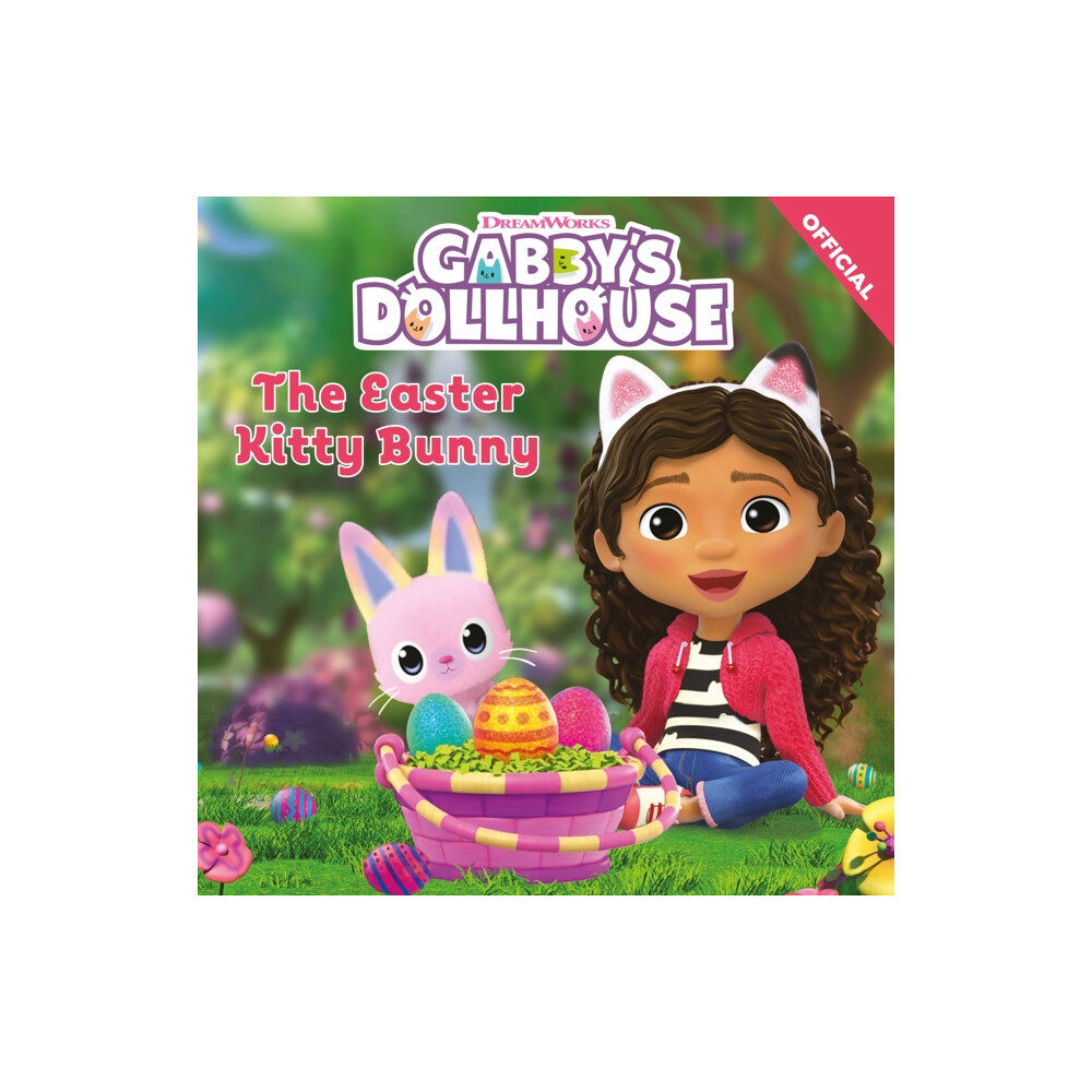 Hachette Children's Group DreamWorks Gabby's Dollhouse: The Easter Kitty Bunny (häftad, eng)