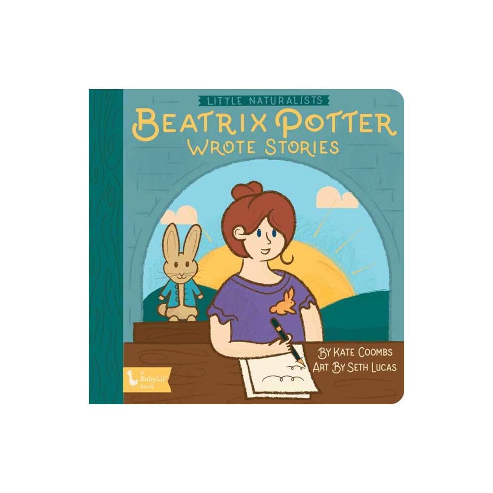 Gibbs M. Smith Inc Little Naturalists: Beatrix Potter Wrote Stories (bok, board book, eng)