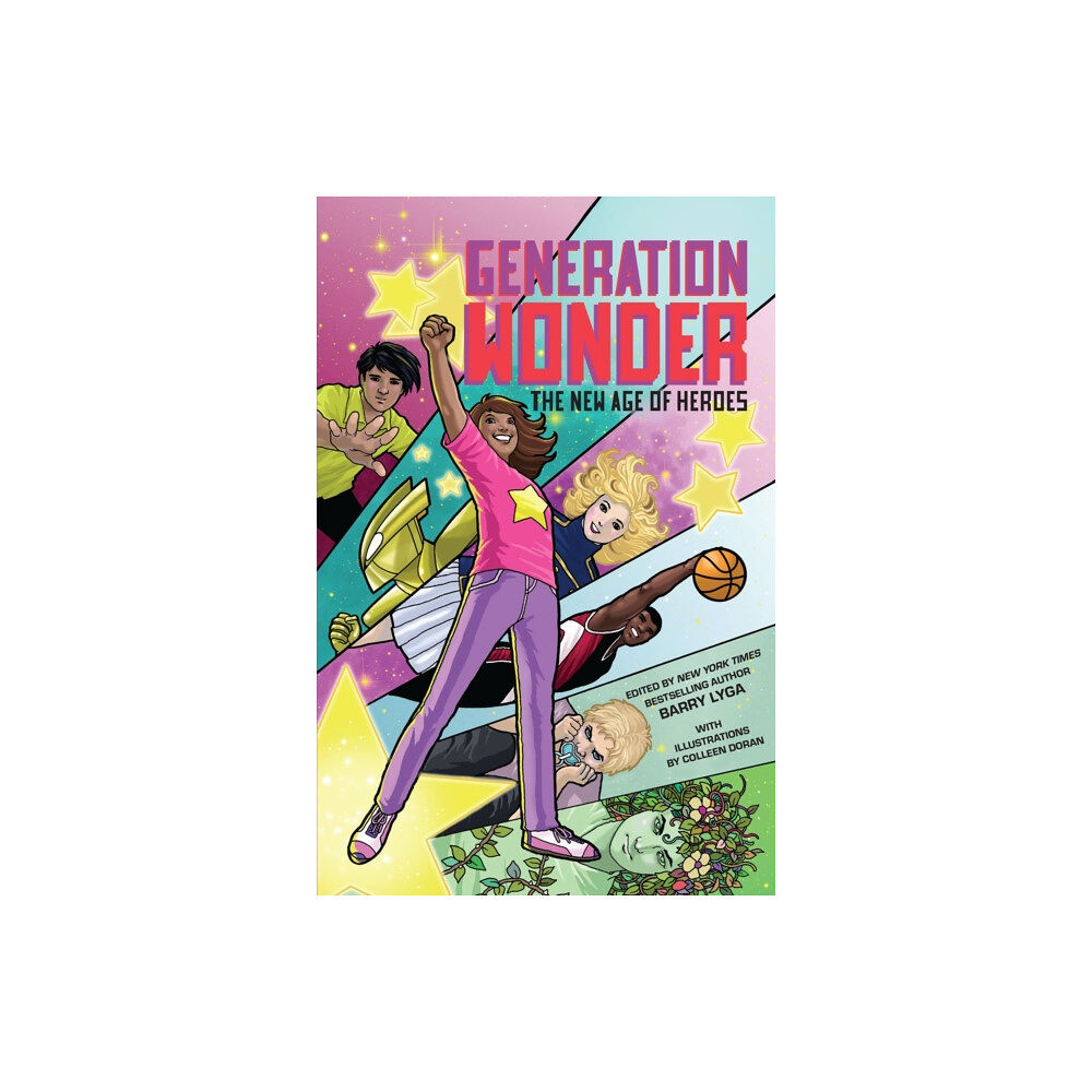 Abrams Generation Wonder: The New Age of Heroes (inbunden, eng)