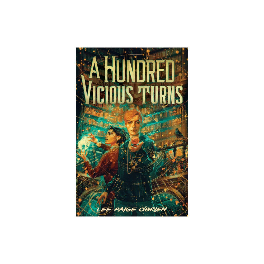 Abrams A Hundred Vicious Turns (The Broken Tower Book 1) (inbunden, eng)