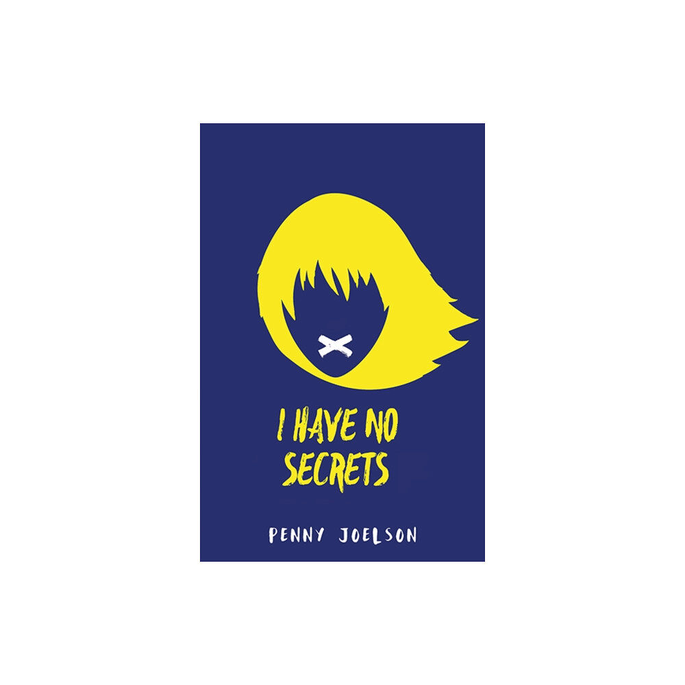 HarperCollins Publishers I Have No Secrets (häftad, eng)