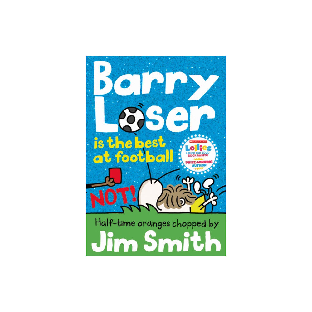 HarperCollins Publishers Barry Loser is the best at football NOT! (häftad, eng)