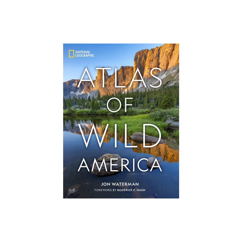 NATIONAL GEOGRAPHIC SOCIETY National Geographic Atlas of Wild America (inbunden, eng)