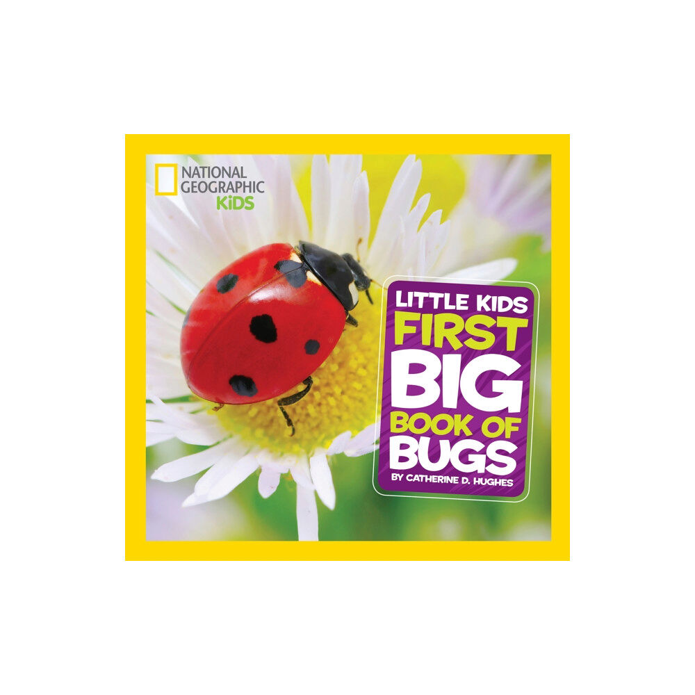 National Geographic Kids Little Kids First Big Book of Bugs (inbunden, eng)