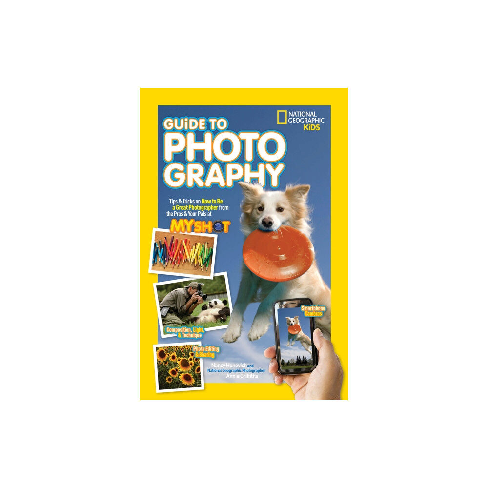 National Geographic Kids National Geographic Kids Guide to Photography (häftad, eng)