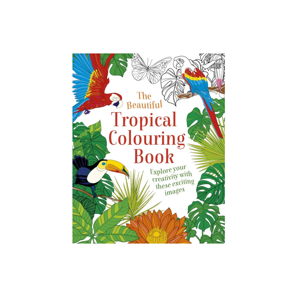 Arcturus publishing ltd The Beautiful Tropical Colouring Book (häftad, eng)