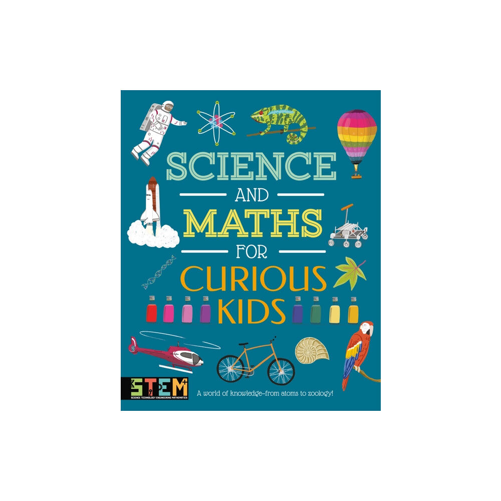 Arcturus publishing ltd Science and Maths for Curious Kids (inbunden, eng)