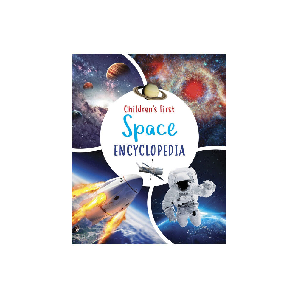 Arcturus publishing ltd Children's First Space Encyclopedia (inbunden, eng)