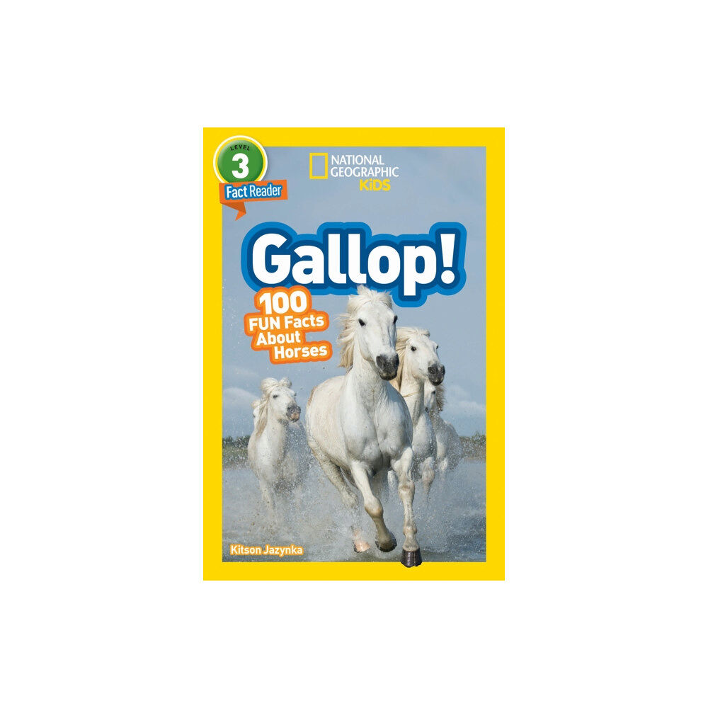 National Geographic Kids National Geographic Kids Readers: Gallop! 100 Fun Facts About Horses (häftad, eng)