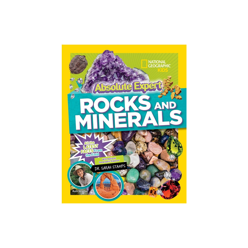 National Geographic Kids Absolute Expert: Rocks & Minerals (inbunden, eng)