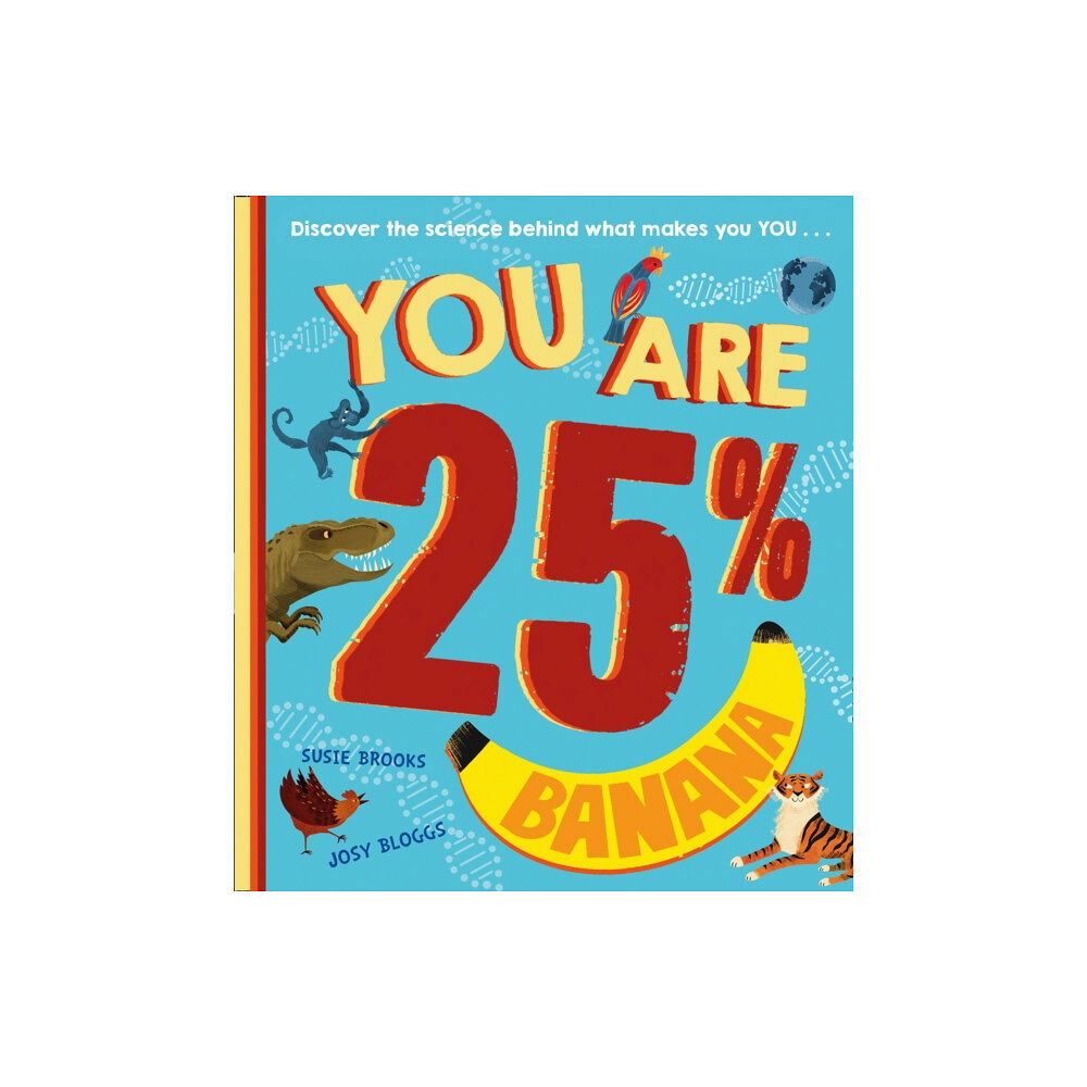 HarperCollins Publishers You Are 25% Banana (häftad, eng)