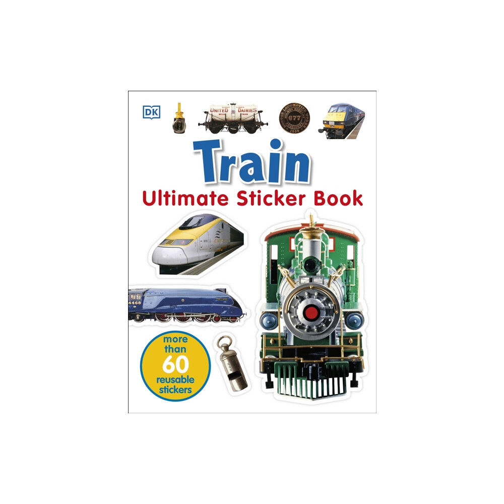 Dorling Kindersley Ltd Train Ultimate Sticker Book (häftad, eng)