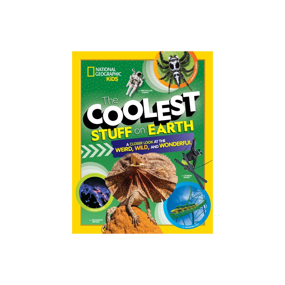 National Geographic Kids The Coolest Stuff on Earth (inbunden, eng)