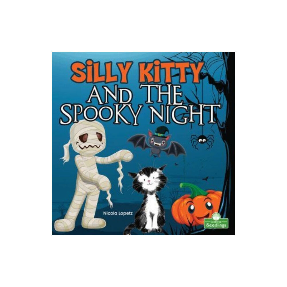 Crabtree Publishing Co,US Silly Kitty and the Spooky Night (häftad, eng)