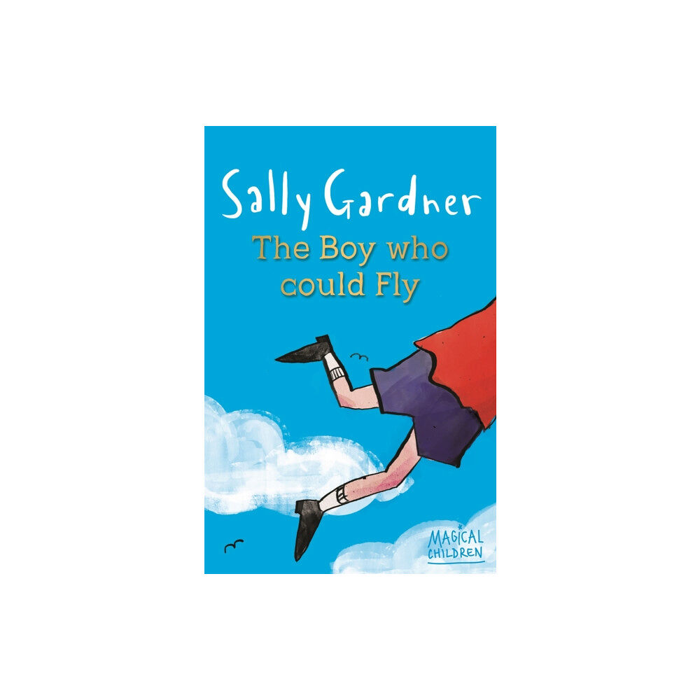 Hachette Children's Group Magical Children: The Boy Who Could Fly (häftad, eng)