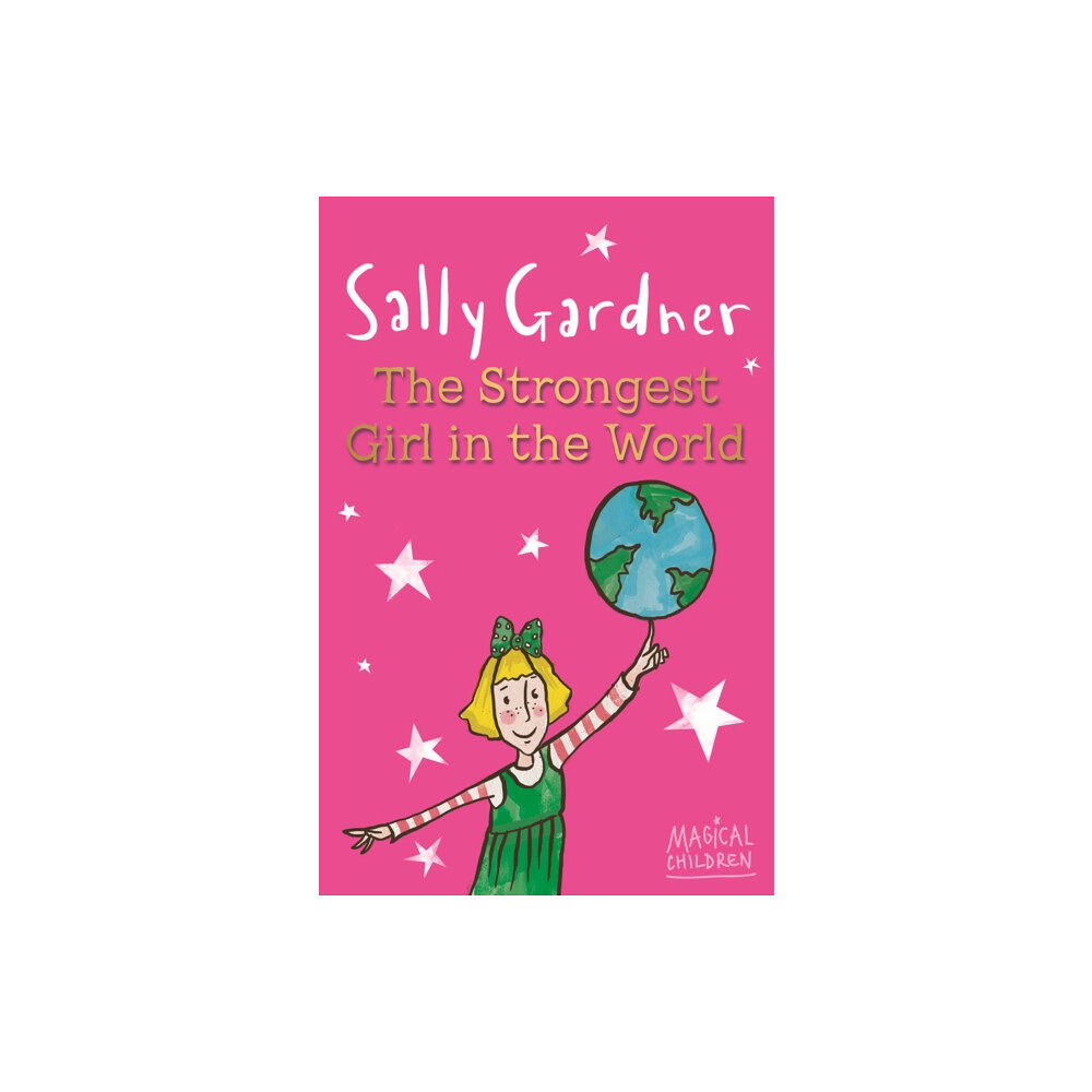Hachette Children's Group Magical Children: The Strongest Girl In The World (häftad, eng)
