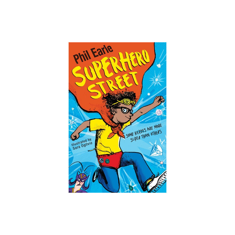 Hachette Children's Group A Storey Street novel: Superhero Street (häftad, eng)