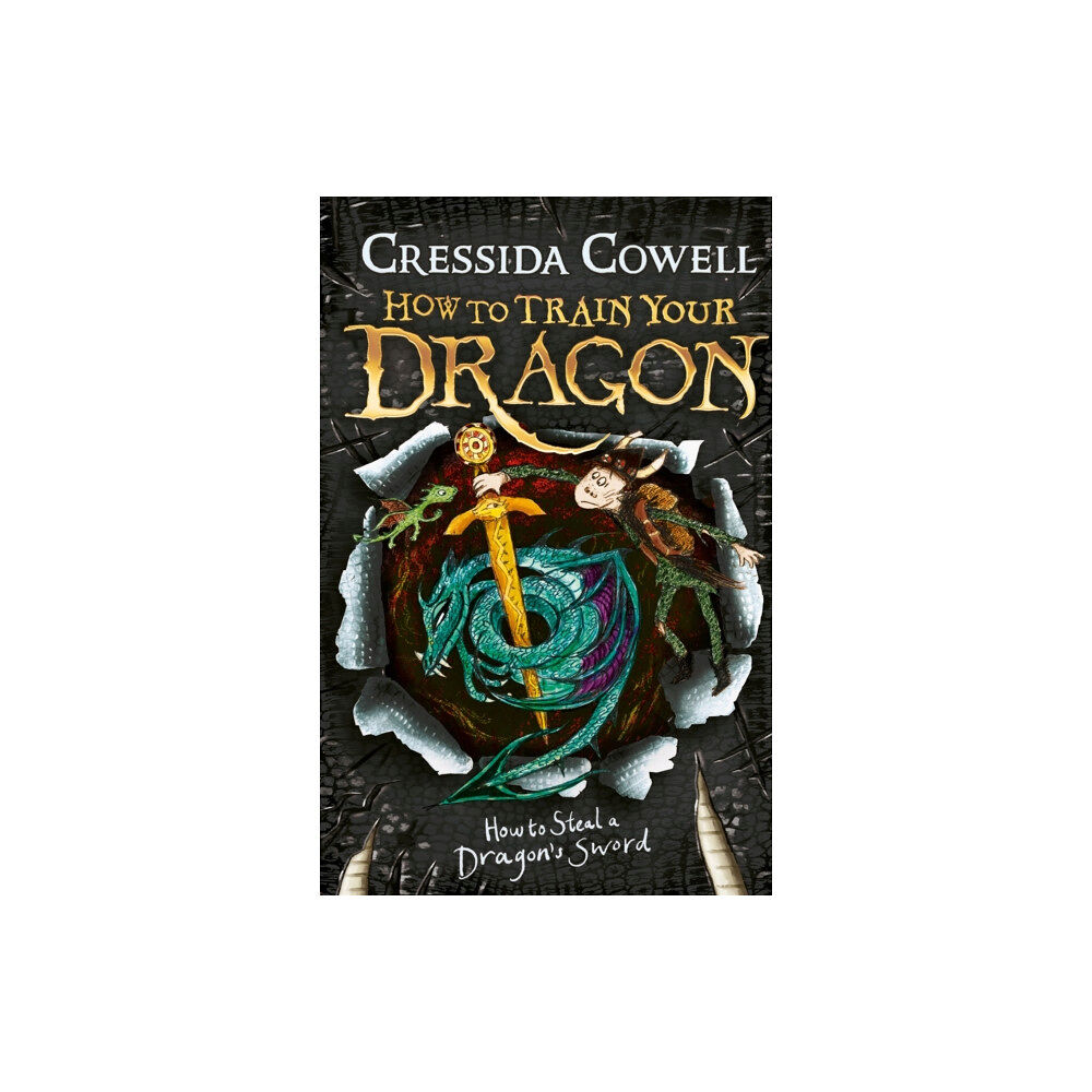 Hachette Children's Group How to Train Your Dragon: How to Steal a Dragon's Sword (häftad, eng)