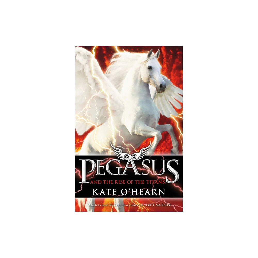 Hachette Children's Group Pegasus and the Rise of the Titans (häftad, eng)