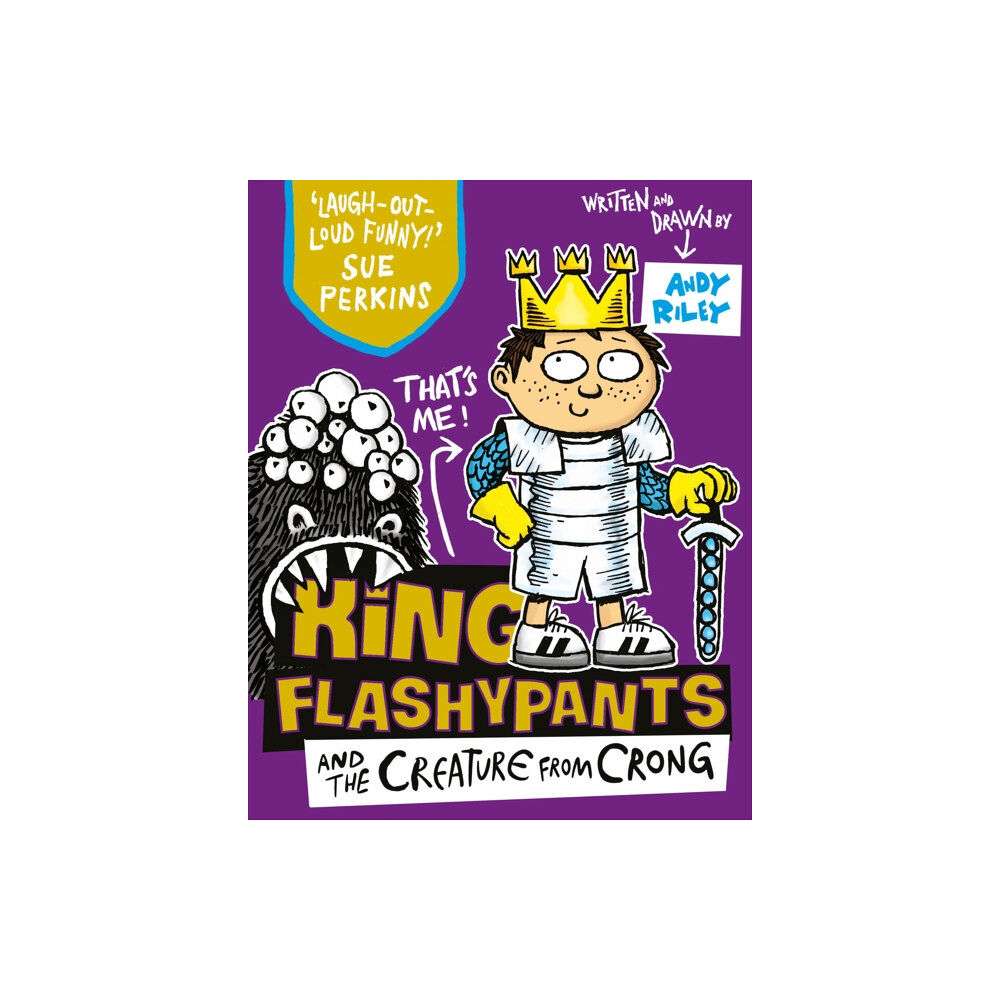 Hachette Children's Group King Flashypants and the Creature From Crong (häftad, eng)